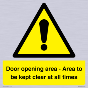 Door opening area - Area to be kept clear at all times